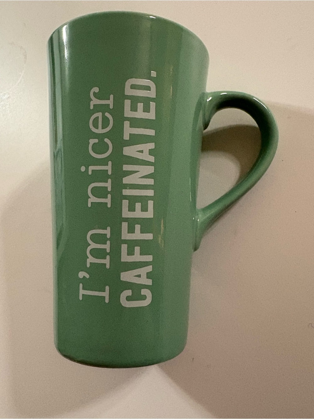 Green Tall Hallmark Ceramic Mug - "I'm nicer CAFFEINATED."